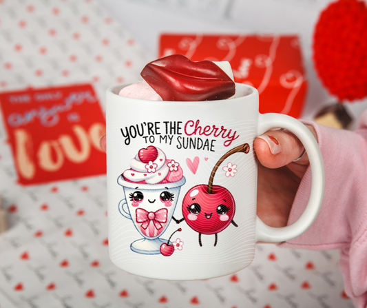 You're the Cherry to my Sundae Coffee Mug